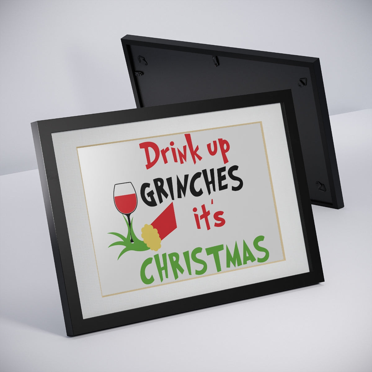 Drink up Grinches Framed Prints, Black - ESSENTIALS365